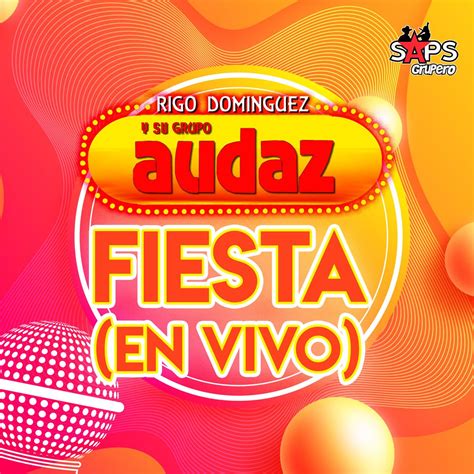 Fiesta En Vivo Single Album By Rigo Dominguez Y Su Grupo Audaz