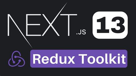 Next Js 13 Redux Toolkit Tutorial YouTube