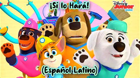 Sí lo Hará Cachorros a la Obra Canción Español Latino YouTube