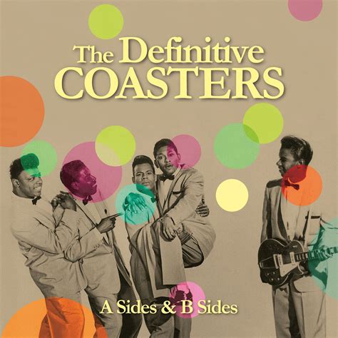 The Definitive Coasters A Sides And B Sides 2cd Rhythm And Blues Records