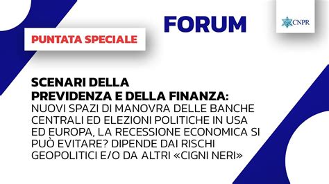 CNPR Forum Scenari Della Previdenza E Della Finanza YouTube