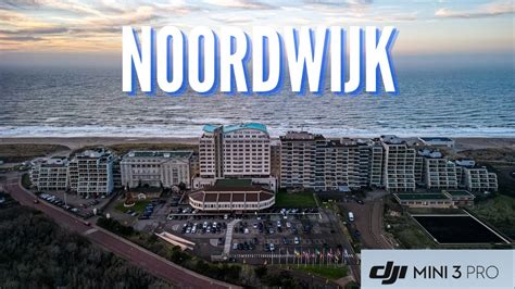 Noordwijk Drone Video 4K UHD YouTube