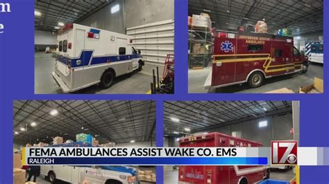 Fema Ambulances And Crews Help Wake County Ems With Record Call Volumes