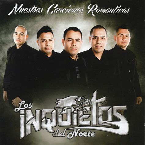 Nuestras Canciones Románticas Album by Los Inquietos del Norte