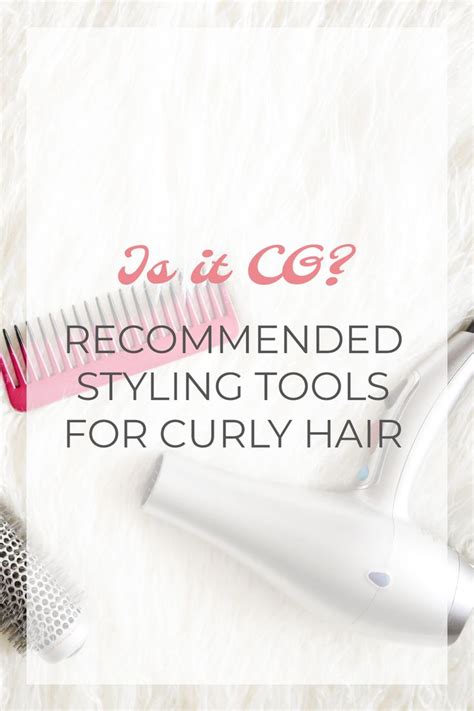 recommended styling tools  curly hair styling tools curly hair