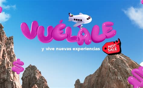 Hot Sale Volaris Lanza Dos Promociones Con Vuelos Baratos