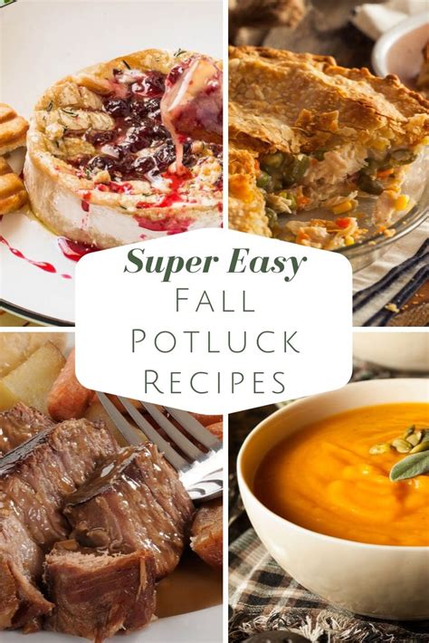 Super Easy Fall Potluck Recipes