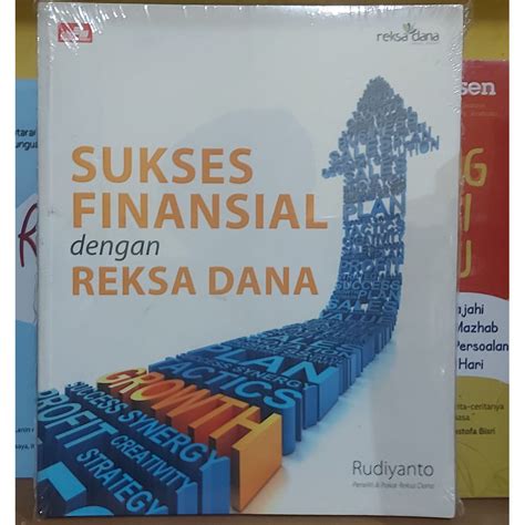 Jual Buku Sukses Finansial Dengan Reksa Dana Rudiyanto Shopee Indonesia