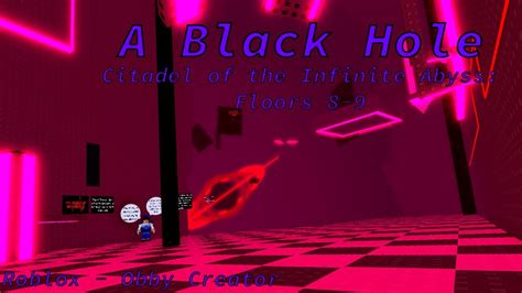 A Black Hole Cotia Floors Roblox Obby Creator Youtube