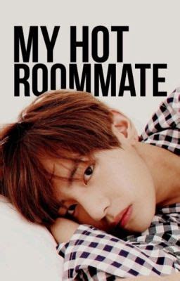 My Hot Roommate Kim Taehyung Ff It Must Be A Mistake Wattpad