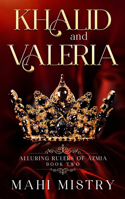 Amazon Khalid And Valeria Filthy Hot Prince Discreet Series Mistry Mahi