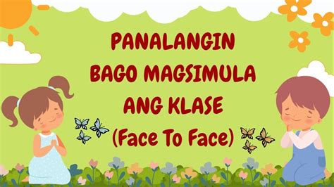 Panalangin Bago Magsimula Ang Klase Face To Face Youtube