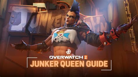 Overwatch 2 Junker Queen Guide Abilities How To Play And Unlock Dexerto