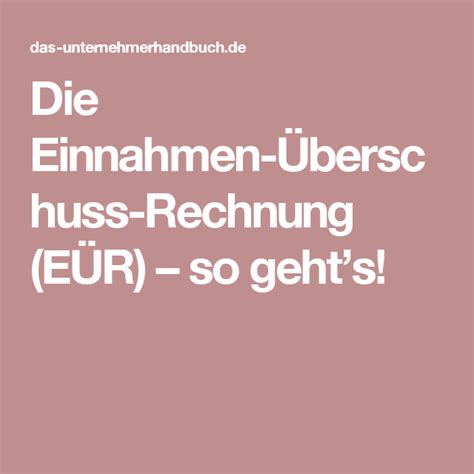 Einnahmen Überschuss Rechnung EÜR so gehts Rechnung