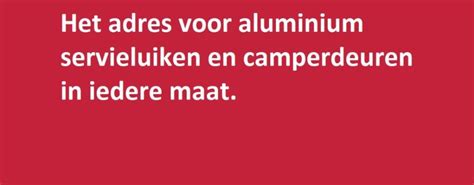 Aluminium Serviceluik Of Camperdeur In Iedere Maat Originele