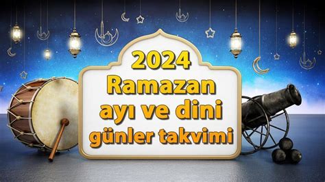 Ramazan Ay Ba Lang Tarihi Ramazan Bayram Ne Zaman Ka G N