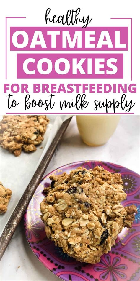 Oatmeal Cookies For Breastfeeding Birth Eat Love