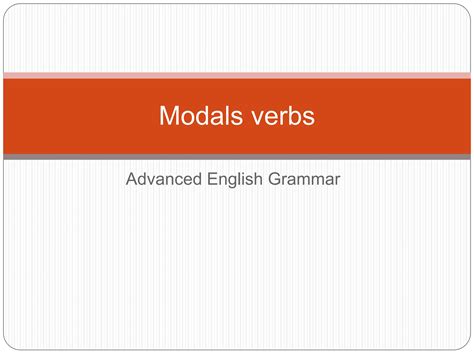 Modalsverbs And The Usage Of The In The Sentence Ppt Free Download