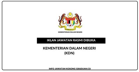 Permohonan Jawatan Kosong Kementerian Dalam Negeri KDN Portal Kerja