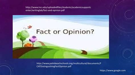 Fact And Opinion Ppt