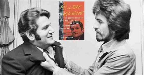 Allen Klein: 'The Man Who Bailed Out the Beatles, Made the Stones ...