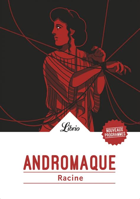 Andromaque Par Jean Racine Littérature Théâtre Librairie Raffin