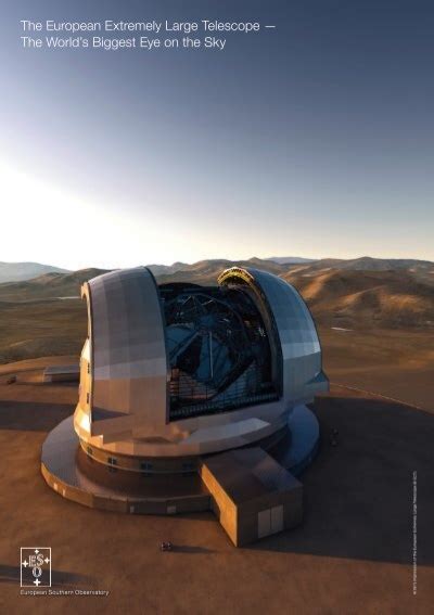 The European Extremely Large Telescope The Worlds Biggest Eye On The Sky