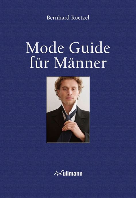 Mode Guide F R M Nner Roetzel Bernhard Amazon De B Cher