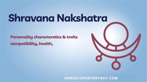 Shravana Nakshatra Personality Traits And Compatibility