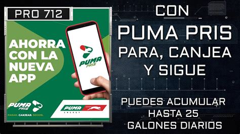 02 PUMA ENERGY CON PUMA PRIS PARA CANJEA Y SIGUE PUEDES ACUMULAR