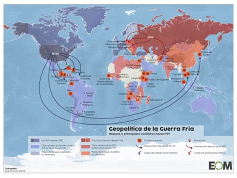 La geopolítica de la Guerra Fría Mapas de El Orden Mundial EOM