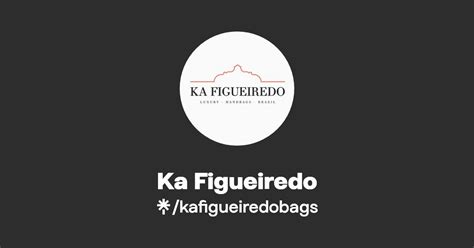 Ka Figueiredo Linktree