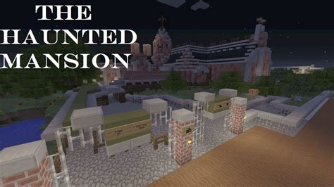 Disneys The Haunted Mansion Minecraft Youtube