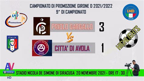 Video Highlights Priolo Gargallo Citta Di Avola Promozione G D