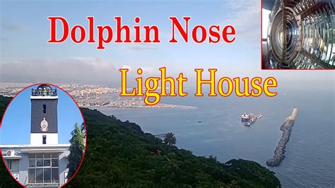 Dolphin Nose Light House Yarada Beach Light House View