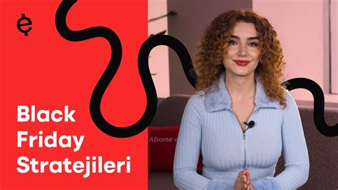 Black Friday Stratejileri YouTube