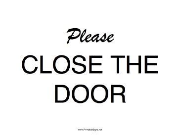 Printable Please Close The Door Sign