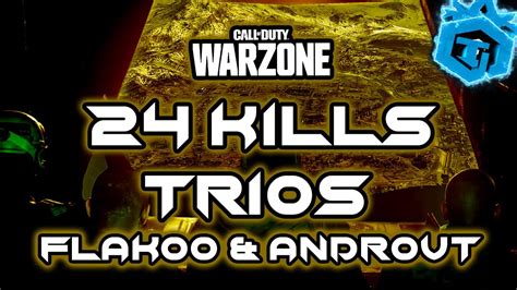 Trios 24 Kills Cod Warzone Youtube