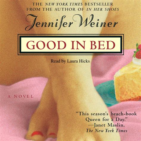 Good In Bed Audiobook By Jennifer Weiner Laura Hicks Official Publisher Page Simon And Schuster