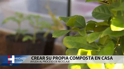 Cuidando El Planeta Crear Su Propia Composta En Casa