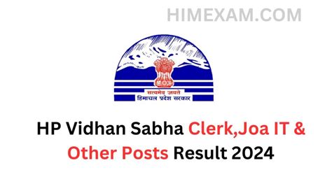 HP Vidhan Sabha Clerk Joa IT Other Posts Result 2024 Himexam