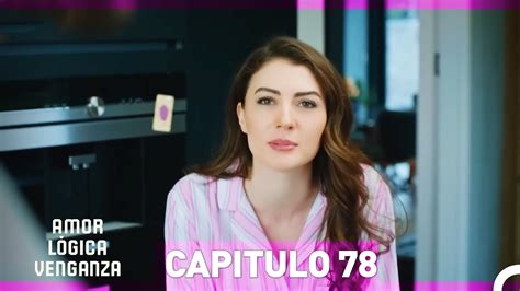 Amor L Gica Venganza Capitulo Doblado En Espa Ol Youtube