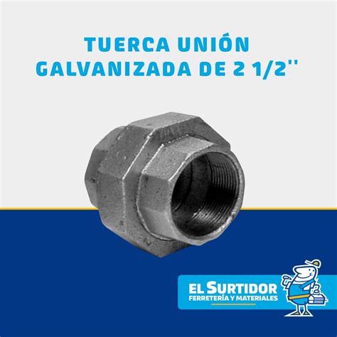 Tuerca Uni N Galvanizada De El Surtidor