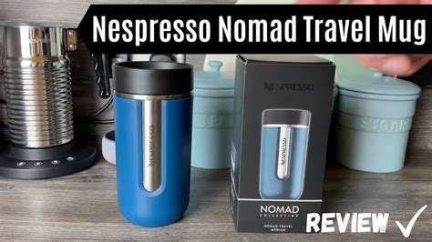 Nespresso Nomad Travel Mug Review Is It The Best Vertuo Travel Coffee