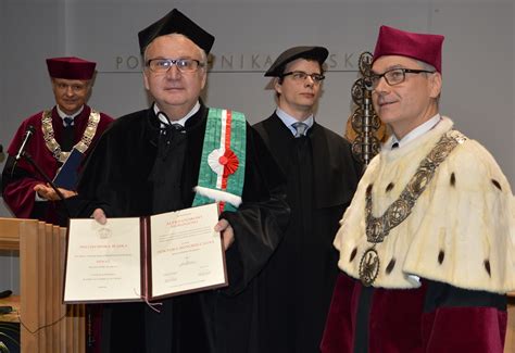 Prof Aleksander Siero Doktorem Honoris Causa Politechniki L Skiej