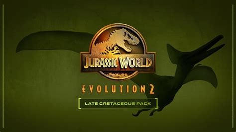 Jurassic World Evolution 2 Pack del Cretácico Superior trae nuevas