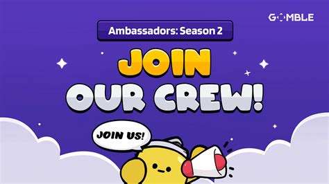 Ambassadors Season 2 Join Our Crew By Gomble Games Medium