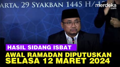 Hasil Sidang Isbat Awal Ramadan H Jatuh Pada Selasa Maret