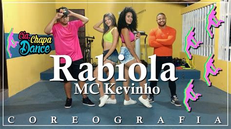 MC Kevinho Rabiola Coreografia Choreography Companhia Chapa Dance