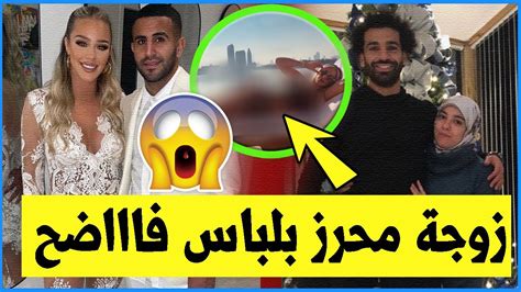 زوجة رياض محرز تثير الجــدل في الامارات والرواد يقارنونها بزوجة محمد